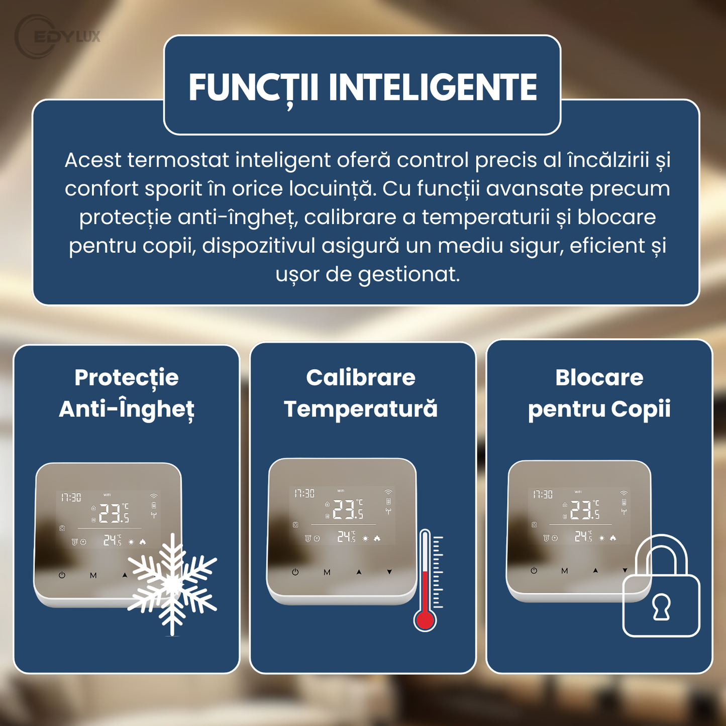 Termostat Inteligent, EDYLUX, WiFi, Programabil Zilnic/Saptamanal, Control Telefon, Display LCD Mirror, Compatibil Cu Orice Centrala Termica, Functii Smart, Compatibil Tuya/Alexa/Google, Alb 